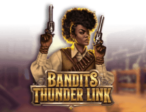 Bandits Thunder Link