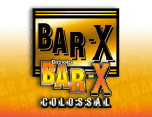 Bar-X Colossal