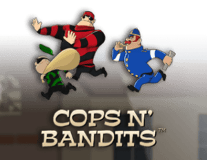 Cops N’ Bandits