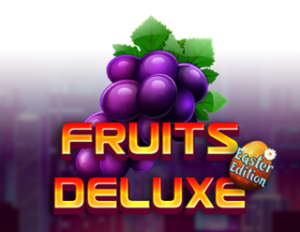 Fruits Deluxe Easter Edition