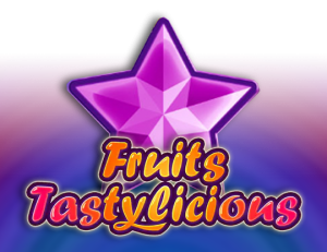 Fruits Tastylicious