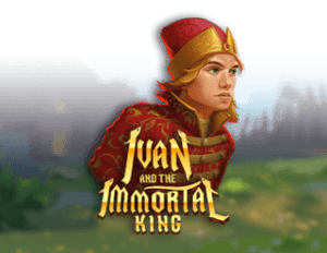 Ivan and the Immortal King