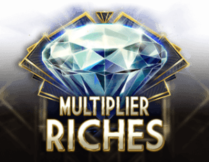 Multiplier Riches