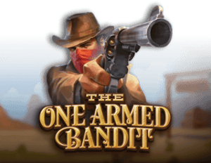 The One Armed Bandit