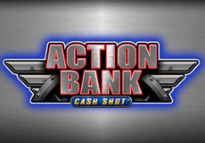 Action Bank Cash Shot