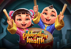 Celebration of Wealth