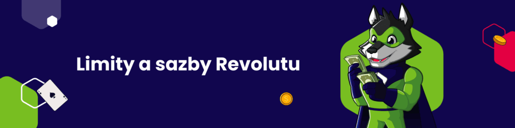 Limity a sazby Revolutu
