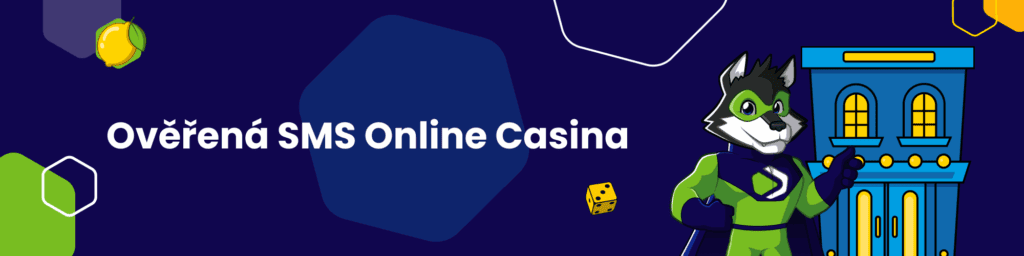 Ověřená SMS Online Casina