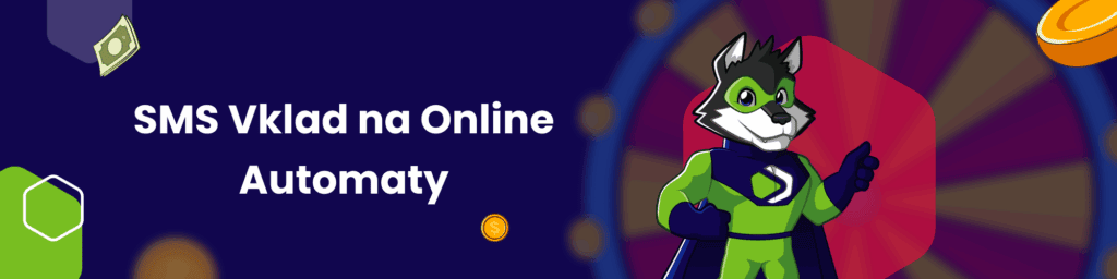 SMS Vklad na Online Automaty
