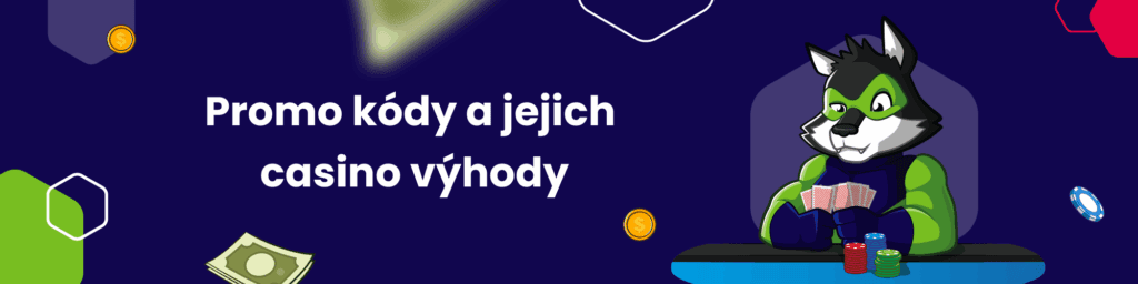 Promo kódy a jejich casino výhody