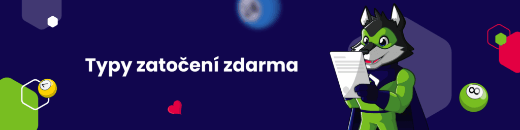 Typy zatočení zdarma