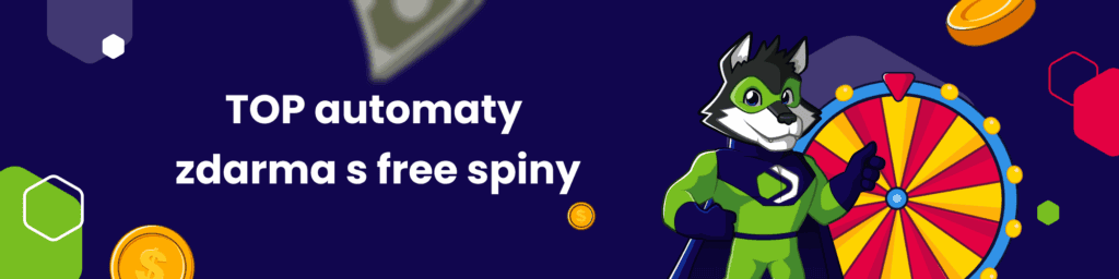Top automaty zdarma s free spiny