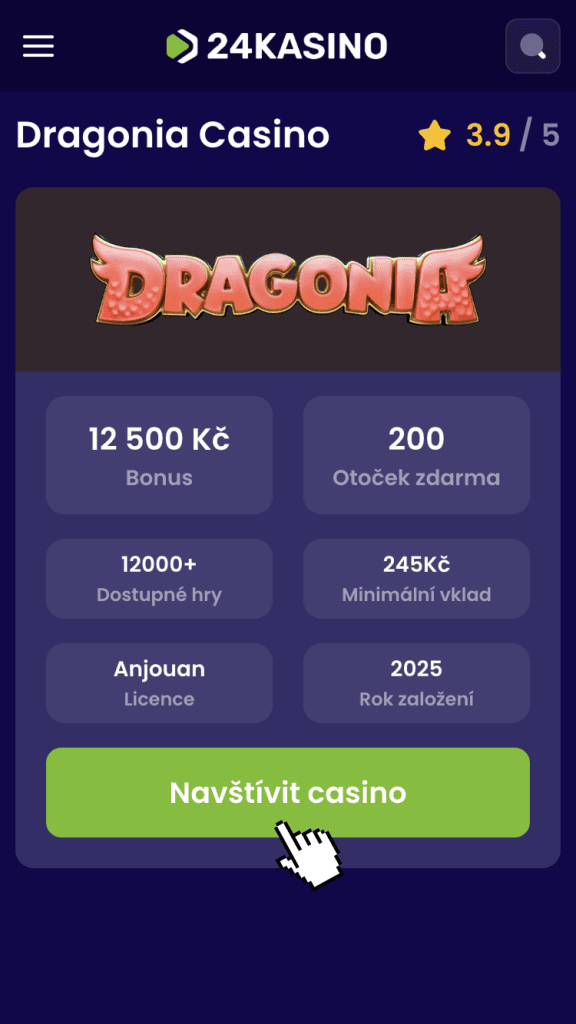 Klikněte na náš odkaz, díky kterému se dostanete na oficiální stránky casina Dragonia