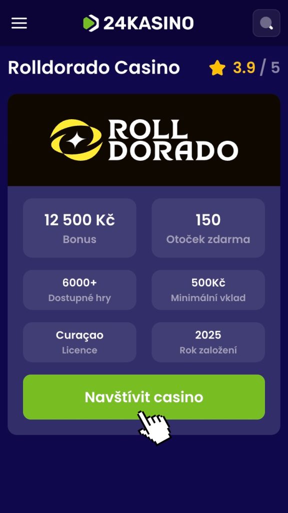 Klikněte na náš odkaz, který vás přesměruje na stránky casina Rolldorado