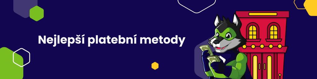 Nejlepší platební metody