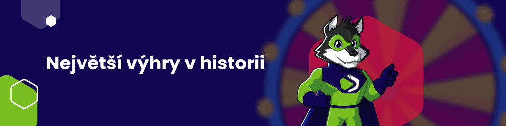 Největší výhry v historii
